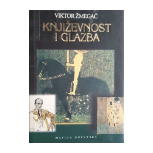 Viktor Žmegač: Književnost i glazba