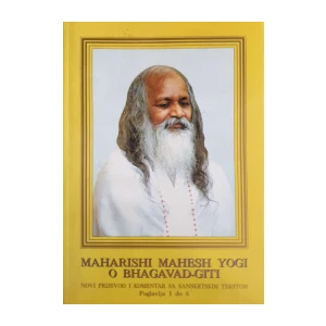 Maharishi Mahesh Yogi: O BHAGAVAD-GITI