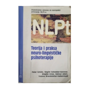 Teorija i praksa neuro-lingvističke psihoterapije