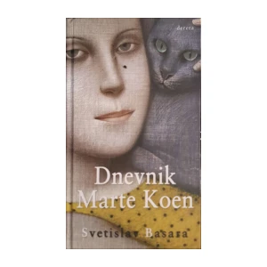 Svetislav Basara: Dnevnik Marte Koen