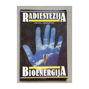 OSMAN HASANPAŠIĆ, RADIESTEZIJA  BIOENERGIJA, 1987.