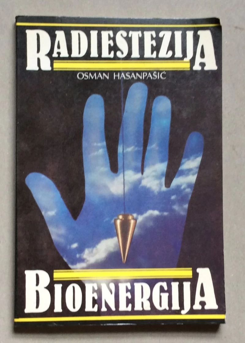 OSMAN HASANPAŠIĆ, RADIESTEZIJA  BIOENERGIJA, 1987.