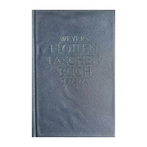 Gerhard Albrecht: Weyers Flottentaschenbuch 52. Jahrgang 1973/74