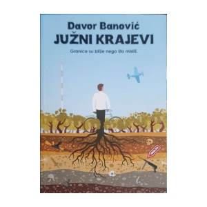 Davor Banović: Južni krajevi