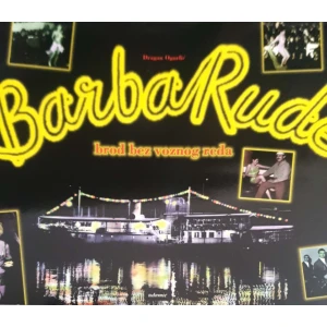 Dragan Ogurlić: Barba Rude - brod bez voznog reda