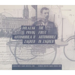 Neda Staklarević: Dolazak prvog automobila u Zagreb