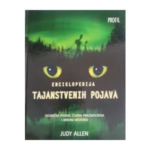 Judy Allen: Enciklopedija tajanstvenih pojava