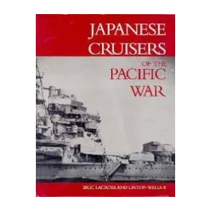 Eric LA Croix, Linton Wells: Japanese Cruisers of the Pacific War