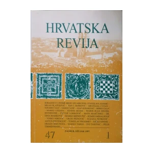 Hrvatska revija: God. XLVII, svezak 1/1997