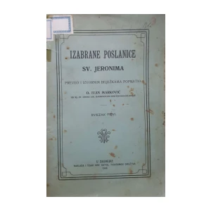 Ivan Marković: Izabrane poslanice sv. Jeronima - svezak I