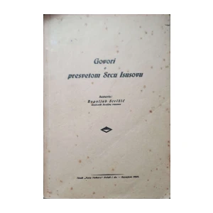 Bogoljub Strižić: Govori presvetom Srcu Isusovu