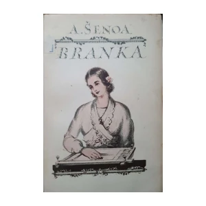 August Šenoa: Branka