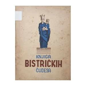 R. P., R.F.: Knjiga bistričkih čudesa