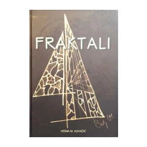 Vesna M. Kovačić: Fraktali