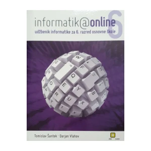 Tomislav Šantek, Darjan Vlahov: Informatika online 6