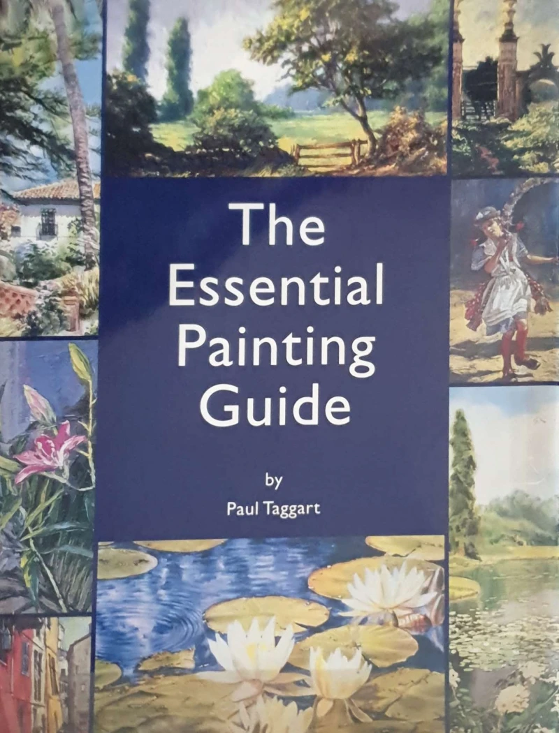 Paul Taggart: The Essential Painting Guide