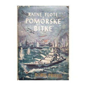Boris Prikril: Ratne flote i pomorske bitke