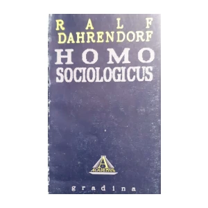 Ralf Dahrendorf: Homo sociologicus