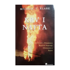 Michael T. Klare: Krv i nafta