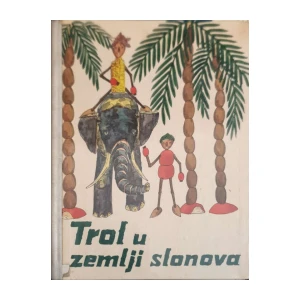 F. W. Becker: Trol u zemlji slonova