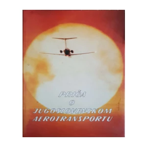 Priča o jugoslovenskom aerotransportu