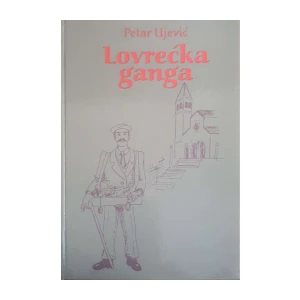 Petar Ujević: Lovrećka ganga