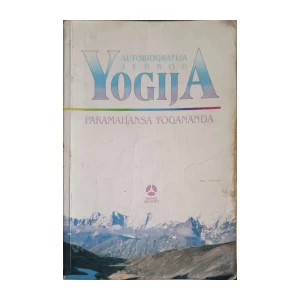 Paramahansa Yogananda: Autobiografija jednog yogija