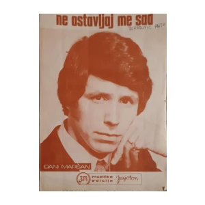 Drago Britvić: Ne ostavljaj me sad