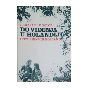 Z. Golob: Do Viđenja U Holandiji