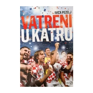 Ivica Pezelj : Vatreni u Katru