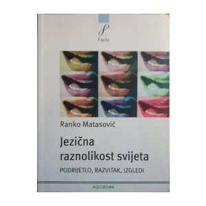 Ranko Matasović: Jezična raznolikost svijeta