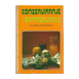 Vjeka Kvasnička Zamrzavanje i konzerviranje
