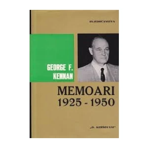 George F Kennan: Memoari: 1925-1950