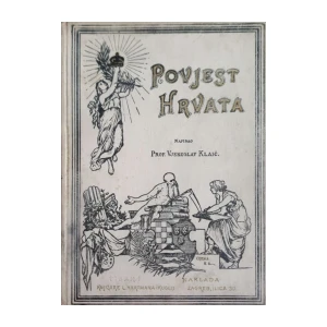 Vjekoslav Klaić: Povjest Hrvata IV