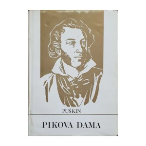 Aleksandar Sergejevič Puškin: Pikova dama