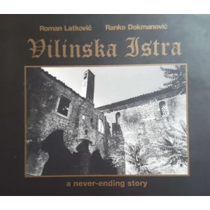 Roman Latković, Ranko Dokmanović: Vilinska Istra