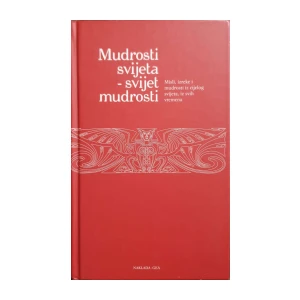 Mijo Ivurek: Mudrosti svijeta - svijet mudrosti