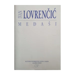 Ivan Lovrenčić: Međaši