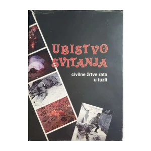 Fatmir Alispahić: Ubistvo svitanja – civilne žrtve rata u Tuzli