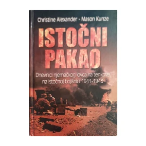 Christine Alexander, Mason Kunze: Istočni pakao