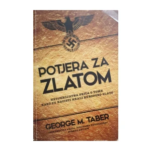 George M. Taber: Potjera za zlatom