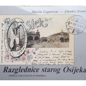 Martin Grgurovac, Zdenko Svoren: Razglednice starog Osijeka