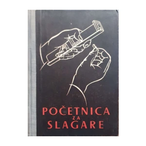 Ivan Lutz: Počentica za slagare