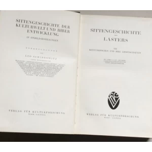LEO SCHIDROWITZ, SITTENGESCHICHTE DES LASTERS, WIEN, 1927.