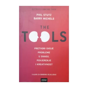 Phil Stutz, Barry Michels: The Tools