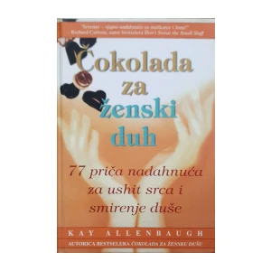 Kay Allenbaugh: Čokolada za ženski duh