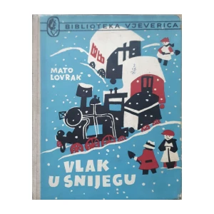 Mato Lovrak: Vlak u snijegu
