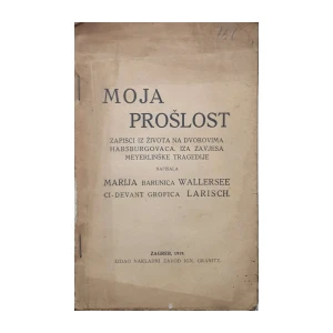 Marija Barunica Wallersee: Moja prošlost
