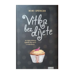 Mimi Spencer: Vitka bez dijete
