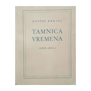 Gustav Krklec: Tamnica vremena